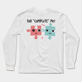 You Jigsaw Me Long Sleeve T-Shirt